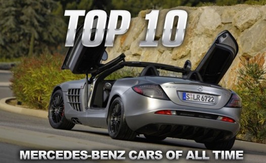 Top 10+1 Mercedes-Benz Cars of All Time 